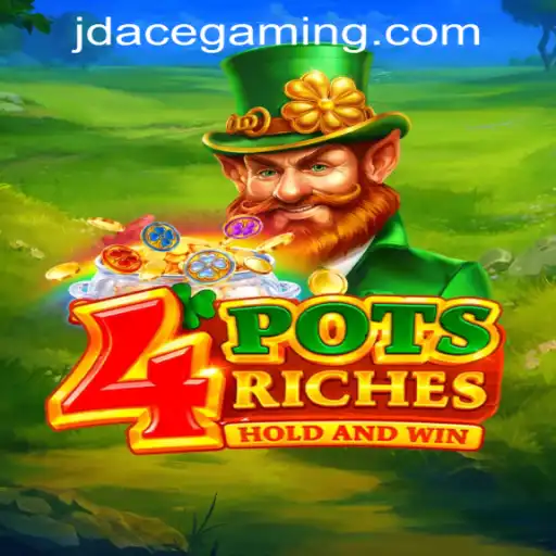 Exploring 4potsriches: The Latest Adventure at JDACE Online Casino