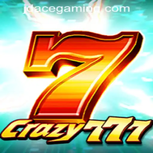 Explore the Excitement of Crazy777 at JDACE Online Casino