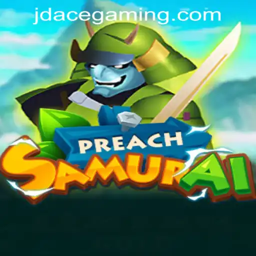 Dive into the World of PreachSamurai: A Unique Blend of Strategy and Adventure