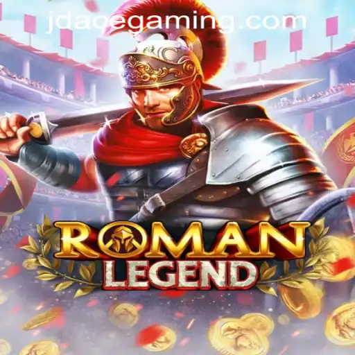 Exploring RomanLegend: A Comprehensive Guide to the Exciting Game in JDACE Online Casino
