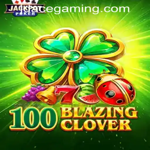 Discover the Thrills of 100BlazingClover at JDACE Online Casino