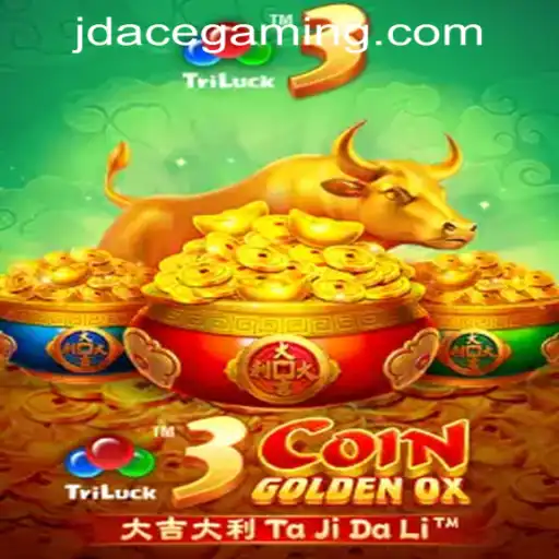 Discover the Excitement of 3CoinGoldenOX at JDACE Online Casino