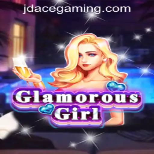 Discover the Excitement of GlamorousGirl at JDACE Online Casino