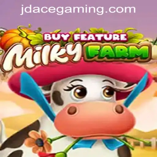 Exploring MilkyFarmBuyFeature: A Unique Game at JDACE Online Casino