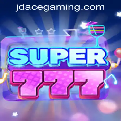 Discover Super777: A Thrilling Adventure at JDACE Online Casino